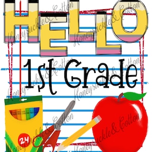 Hello 1st Grade, School PNG