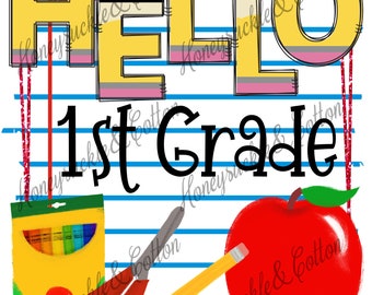 Hello 1st Grade, School PNG