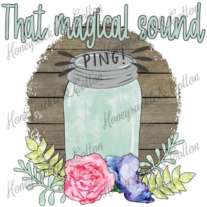 That Magical Sound, Ping!, Canning PNG, Food Preservation PNG