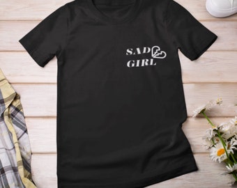 Sad Girl Tee