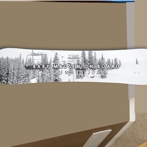 Baby on Board snowboard sign 2.5 ft.  snowboard decor Mountain skiing decor