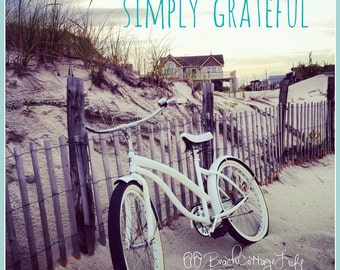 GRATITUDE - Beach Bicycle There is ALWAYS Something to be GRATEFUL for Cottage Victorian Beach House Wall Art Inspirational Quote Thankful