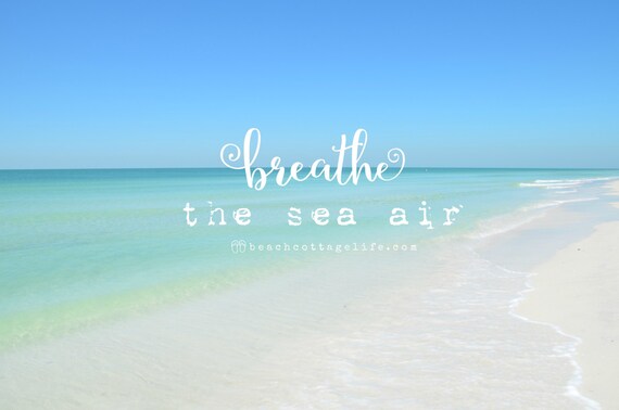 Breathe Morning Beach Seaside Inspirational Coastal House Etsy