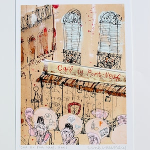 PARIS CAFE PRINT, Signed Picture, Watercolor Painting, Pen Drawing, France City Sketch, Cafe Du Pont Neuf, Parisian Art, Clare Caulfield