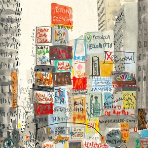 May include: A watercolor painting of a city street scene with tall buildings and many colorful signs. The signs feature various brands and slogans, including "Drink Coca-Cola", "Motorola Hello Moto", "Samsung", and "New York Times".