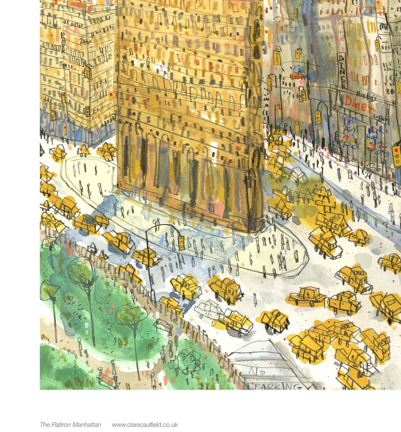 May include: A watercolor painting of a tall building in New York City. The building is yellow and has many windows. There are many yellow taxis parked in the street in front of the building. The painting is signed "The Flatiron Manhattan" and "www.clarecaulfield.co.uk".