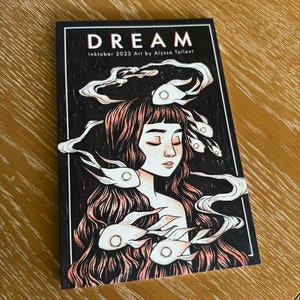 DREAM: Inktober 2023 art by Alyssa Tallent Paperback Book image 1