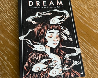 DREAM: Inktober 2023 art by Alyssa Tallent •  Paperback Book