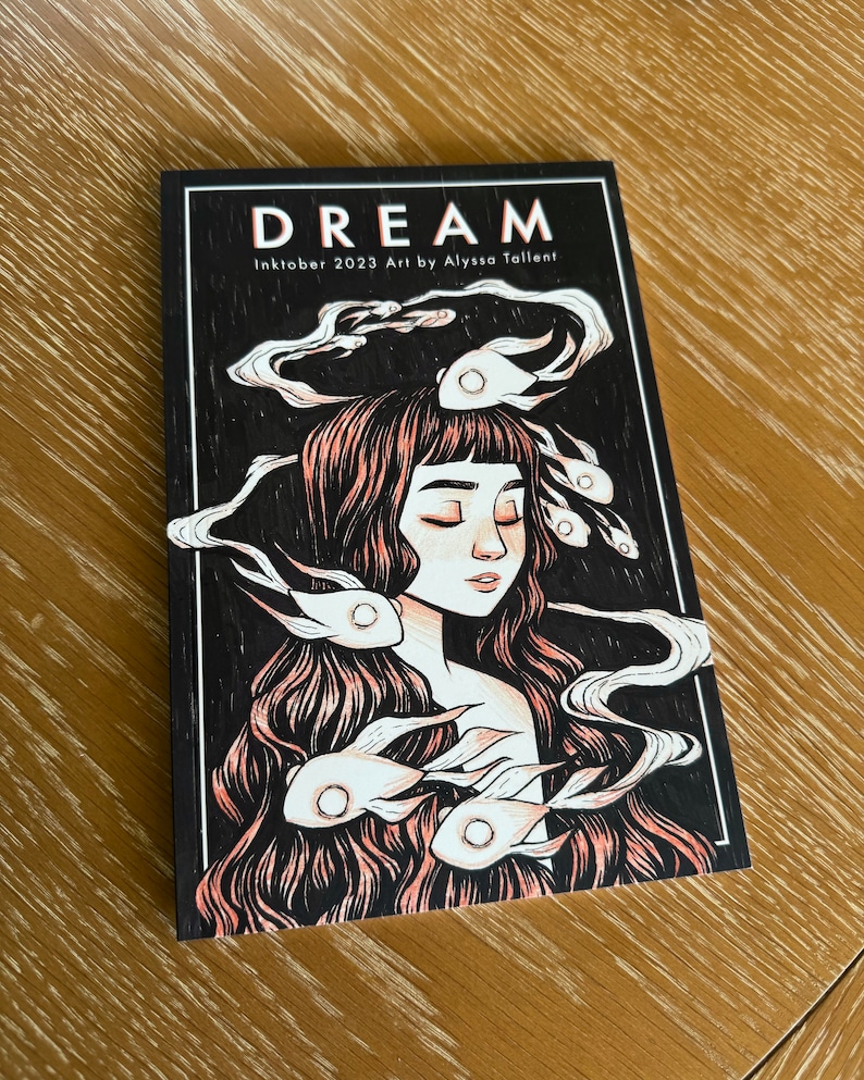 DREAM: Inktober 2023 art by Alyssa Tallent Paperback Book image 1