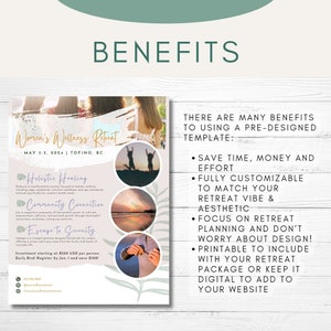 May include: A promotional flyer for a Women's Wellness Retreat, featuring the text "Benefits" at the top. The flyer includes information about holistic healing, community connection, and escape to serenity. It also lists the retreat's dates, location, and pricing.