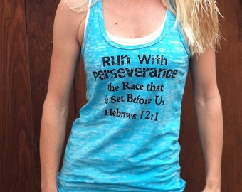 Run With Perseverance The Race That Is Set Before Us Hebrews 12:1 Fitness Tank Top