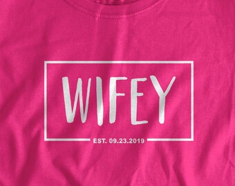 WIFEY box outline design Womens Tshirt S-5XL Wife Getting Hitched Wedding Getting Married Mr. & Mrs. Established Wedding Date Future Wife