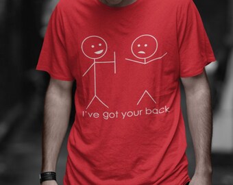 Camiseta divertida "Te cubro las espaldas", regalo unisex para amigos, familia, hombres, mujeres, jóvenes y niños.