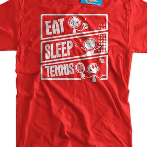 Funny Tennis  T-Shirt Sports  Eat Sleep Tennis Gifts for Dad Screen Printed T-Shirt Tee Shirt T Shirt Mens Ladies Womens Kids Youth