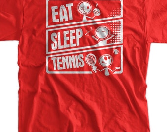 Funny Tennis  T-Shirt Sports  Eat Sleep Tennis Gifts for Dad Screen Printed T-Shirt Tee Shirt T Shirt Mens Ladies Womens Kids Youth