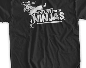 Funny Karate Tshirt I Kick It With Ninjas T-Shirt Kung Fu Karate Martial Arts T-shirt Gifts for Guys TShirt Mens Ladies Womens Youth Kids