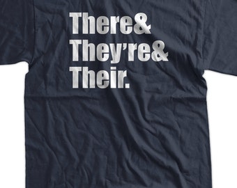 There They're Their T-Shirt -  Funny Teacher Tee Shirt Librarian Grammar T Shirt Geek Mens Ladies Womens Youth Kids