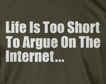Funny internet blog blogger writer t shirt T-Shirt - Lifes to short Mens Ladies Womens Youth Kids Computer  Geek