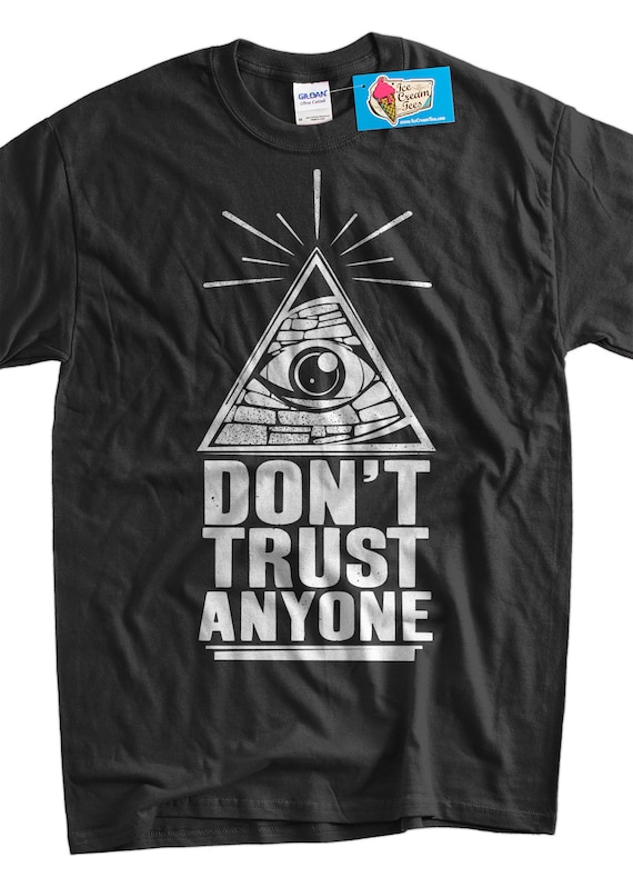 Funny Big Brother T shirt Don t Trust Anyone Illuminati All Seeing Eye Screen Printed T shirt Tee Shirt Mens Ladies Womens Youth Kids Etsy Canada