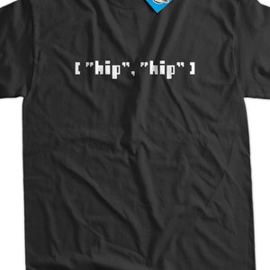 Hip Hip Array Tshirt - Computer Geek Code Design T-Shirt Tee Shirt Mens Womens Ladies Youth Kids Geek Funny