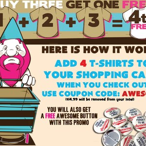 Puede incluir: Un gnomo de dibujos animados empuja un carrito de la compra con cuatro camisetas dentro. El texto dice "&iexcl;Compra tres, ll&eacute;vate uno gratis! 1 + 2 + 3 = 4&ordm; gratis". El texto tambi&eacute;n dice "A&ntilde;ade 4 camisetas a tu carrito de la compra. Al finalizar la compra, utiliza el c&oacute;digo de cup&oacute;n: AWESOME (11,99 &euro; se descontar&aacute;n de tu total)". La imagen tambi&eacute;n muestra una colecci&oacute;n de botones redondos con el texto "No olvides ser incre&iacute;ble".