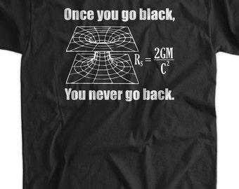 Black Hole Science T-Shirt Table Chemistry Geek Nerd School Science Tshirt T-Shirt Tee Shirt Mens Womens Ladies Youth Kids Geek Funny