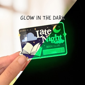 Late Night Book Club Member ID - Glow in the Dark Kindle Sticker
