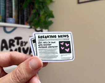 Breaking News! Girl Falls in Love with a Fictional Character Newspaper Bookish Kindle Sticker