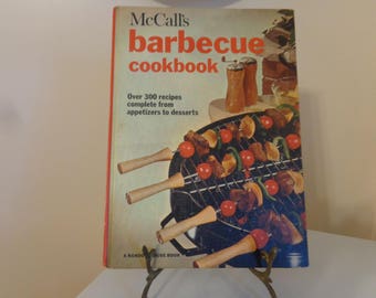 Vintage 1966 McCall's Barbecue Cookbook, Over 300 Recipes, 1st Printing - Vintage McCall's Cookbook - Vintage Cookbooks - Barbecue Cookbook