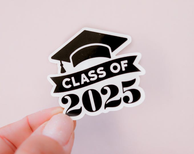 Class of 2025 sticker | Graduation Party Stickers Graduation Car sticker Graduation sticker Proud mom of a 2025 graduate sticker Graduation