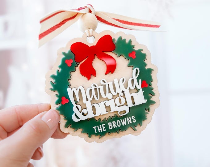 Personalized Newlywed Christmas Ornament First Christmas Married Ornament Personalized Couple Ornament Married and Bright Ornament  Keepsake