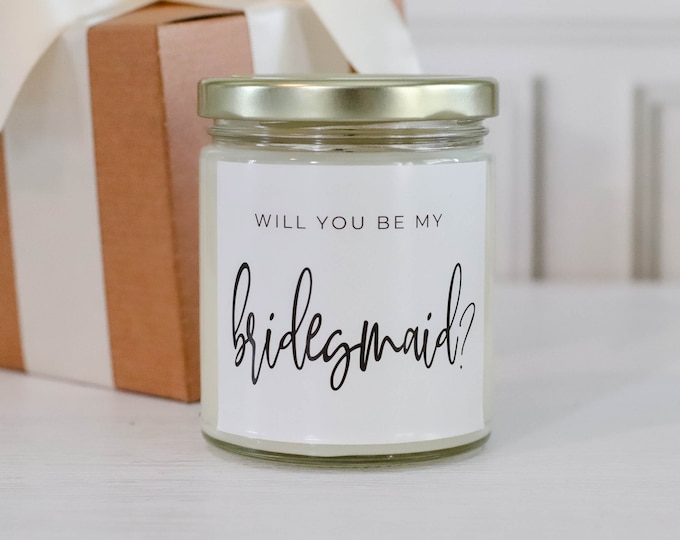 Bridesmaid Candle, Bridesmaid gift, bridesmaid proposal gift, will you be my bridesmaid gift