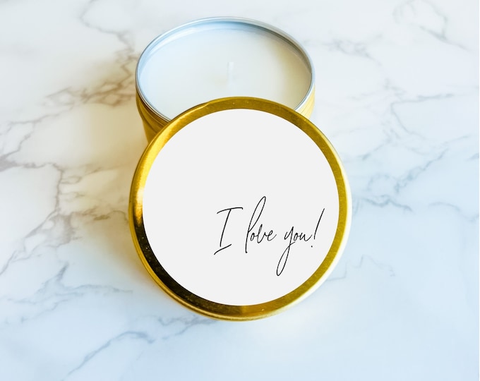 Gold Tin Travel Candle | 3.5 oz  Soy Wax | Mother's Day Candle | Mothers Day Gift | I Love you Candle | Custom Travel Candle |  Candle Favor
