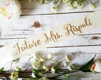 Bride to be sash- Future Mrs sash- bachelorette party sash