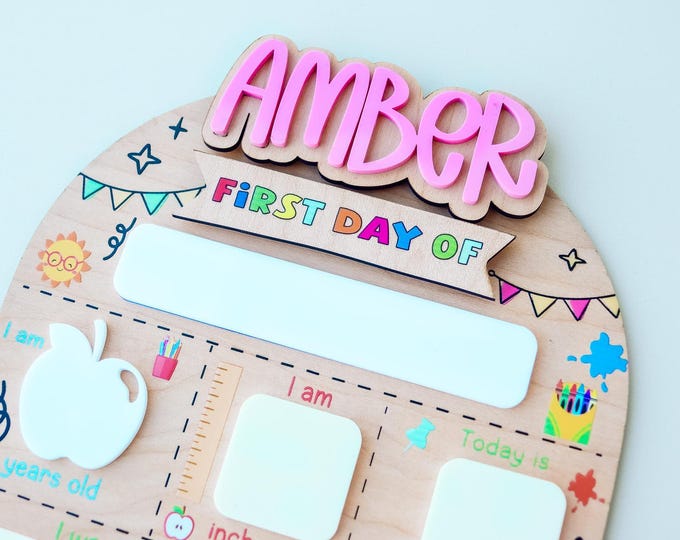 Custom First Day of School Sign, Personalized first day of school photo prop, for kids, First & Last Day of School Interchangeable Sign