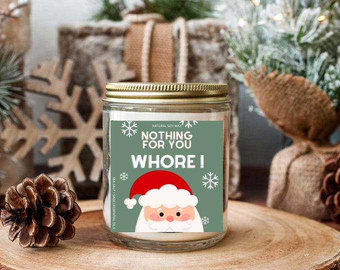 Funny Christmas Candle, Candle  for Friend, Christmas Gift for Sister, Best Friend Christmas Gift, Personalized Gift, Birthday Gift