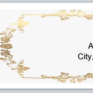 May include: A white label with a gold floral border. The label has the text "Name, Address, City, State Zip" printed on it.