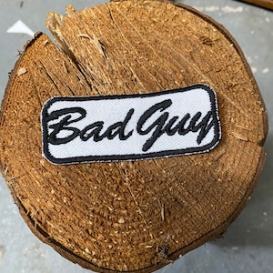 Iron On Mechanic Style “Bad Guy” Embroidered Name Patch