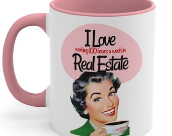 Realtor Mug, Sarcastic Realtor Gift, Coffee Mug Gift for Realtor Friend, Real Estate Humor, Realtor Coffee Mug, Employee Christmas Gift