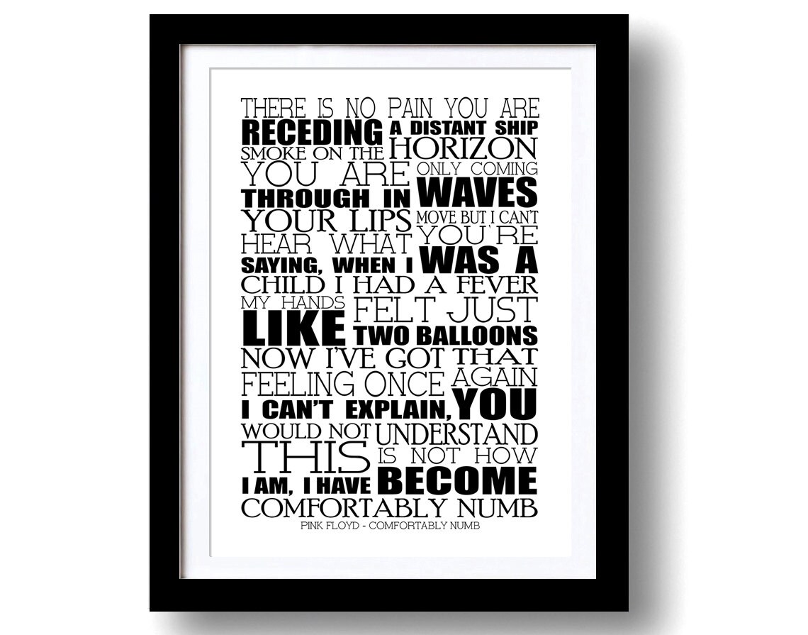 Pink Floyd Song Lyrics A3 Comfortably Numb Lyric Print Etsy