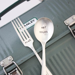 Mine Fork and Not Yours Spoon, Hand Stamped Vintage Silverplate, Back To School, Zero Waste Utensils, Lunch Utensils image 1