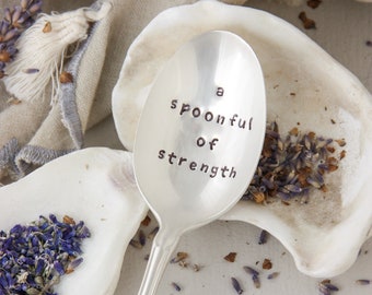 A Spoonful Of Strength Stamped Spoon, Thinking of You, Get Well, Cancer Survivor, Encouragement Gift, Spoon Theory, Chronic Illness, Lupus