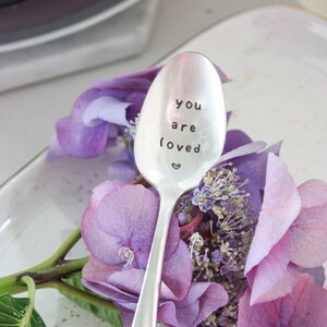 You Are Loved Stamped Spoon, Gift for Mom, Mothers Day Gift, Best Friend Gift, Gift for Her, Valentines Day, Grandchild Gift, Gift for Child