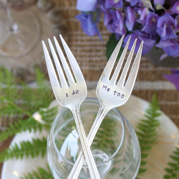 I do and Me too Vintage Hand Stamped Silverplated Dessert Forks, Wedding Gift, Engagement Gift, Backyard Wedding, Wedding Decor