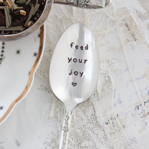 Feed Your Joy Stamped Spoon, Gift for Friend, Engraved Spoon, Words On Spoons, Joyful image 1