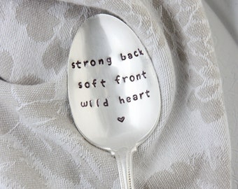 Strong Back Soft Front Wild Heart Hand Stamped Vintage Spoon, Brene Brown Quote, Inspirational Gift, Braving The Wilderness, Bestie Gift