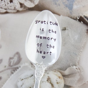 Gratitude Is The Memory Of The Heart Stamped Spoon, Gift for Friend, Gift for Her, Gift for Him, Engraved Spoon, Words On Spoons image 2