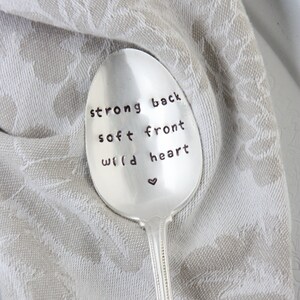 Strong Back Soft Front Wild Heart Hand Stamped Vintage Spoon, Brene Brown Quote, Inspirational Gift, Braving The Wilderness, Bestie Gift image 1