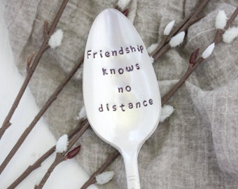 Friendship Knows No Distance Stamped Spoon, Gift for Friend, Bestie Gift, Friendship Gift