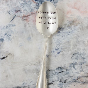 Strong Back Soft Front Wild Heart Hand Stamped Vintage Spoon, Brene Brown Quote, Inspirational Gift, Braving The Wilderness, Bestie Gift image 2